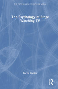 Bokomslag för "The Psychology of Binge Watching TV"