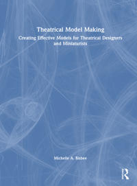 Theatrical Model Making