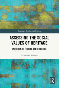 Assessing the Social Values of Heritage