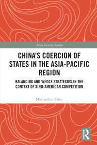 China's Coercion of States in the Asia-Pacific Region