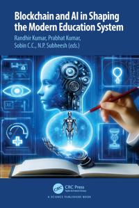 Blockchain and AI in Shaping the Modern Education System