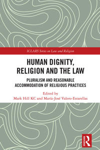Human Dignity, Religion and the Law