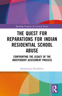 The Quest for Reparations for Indian Residential School Abuse