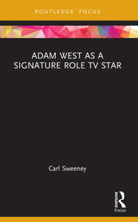 Bokomslag för "Adam West as a Signature Role TV Star"