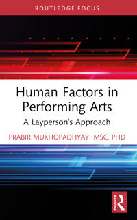 Human Factors in Performing Arts