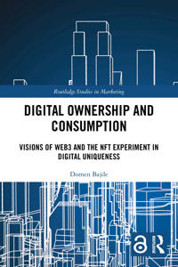 Digital Ownership and Consumption