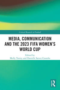 Bokomslag för "Media, Communication and the 2023 FIFA Women’s World Cup"