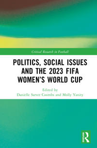 Politics, Social Issues and the 2023 FIFA Women’s World Cup