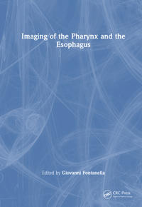 Bokomslag för "Imaging of the Pharynx and the Esophagus"