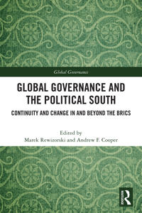 Global Governance and The Political South
