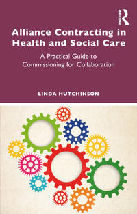 Kirjan kansi "Alliance Contracting in Health and Social Care"