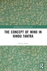 The Concept of Mind in Hindu Tantra