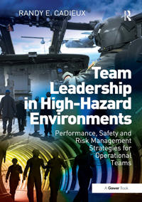 Team Leadership in High-Hazard Environments