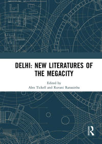 Bokomslag för "Delhi: New Literatures of the Megacity"