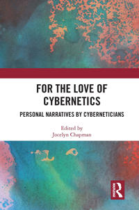 Kirjan kansi "For the Love of Cybernetics"