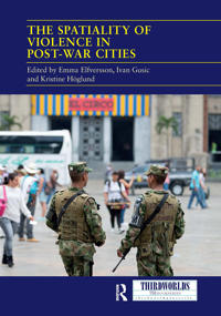 Bokomslag för "The Spatiality of Violence in Post-war Cities"