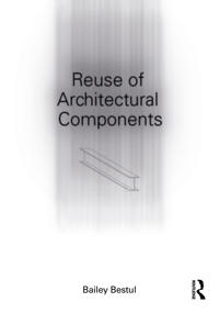 Reuse of Architectural Components