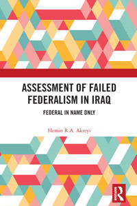 Bokomslag för "Assessment of Failed Federalism in Iraq"