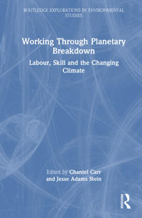 Working Through Planetary Breakdown