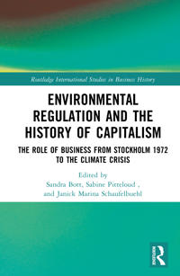 Environmental Regulation and the History of Capitalism
