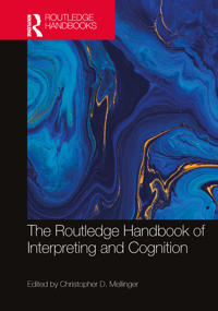 Bokomslag för "The Routledge Handbook of Interpreting and Cognition"