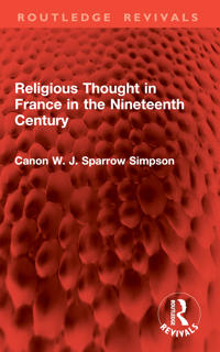 Religious Thought in France in the Nineteenth Century
