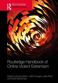 Routledge Handbook of Online Violent Extremism