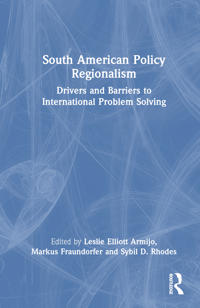 Bokomslag för "South American Policy Regionalism"