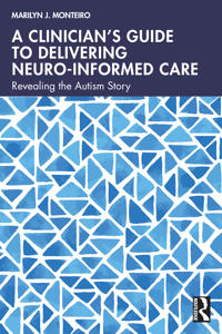 Kirjan kansi "A Clinician’s Guide to Delivering Neuro-Informed Care"