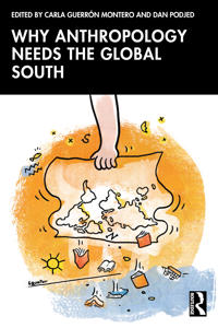Why Anthropology Needs the Global South