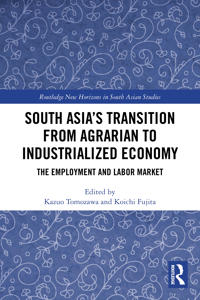 South Asia's Transition from Agrarian to Industrialized Economy