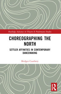 Bokomslag för "Choreographing the North"