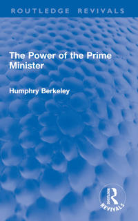 Bokomslag för "The Power of the Prime Minister"