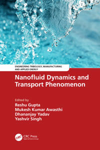 Bokomslag för "Nanofluid Dynamics and Transport Phenomenon"