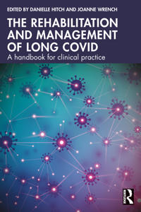 Kirjan kansi "The Rehabilitation and Management of Long COVID"