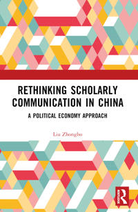 Rethinking Scholarly Communication in China