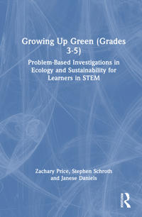 Growing Up Green (Grades 3-5)