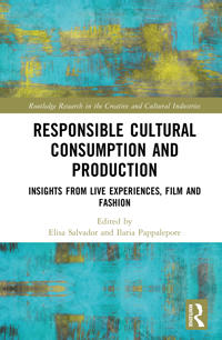Responsible Cultural Consumption and Production