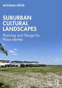 Suburban Cultural Landscapes