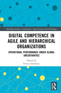 Digital Competence in Agile and Hierarchical Organizations