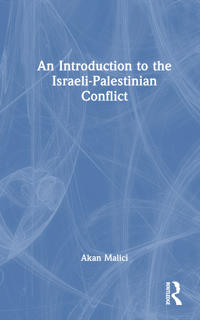 Bokomslag för "An Introduction to the Israeli-Palestinian Conflict"