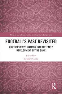 Football’s Past Revisited