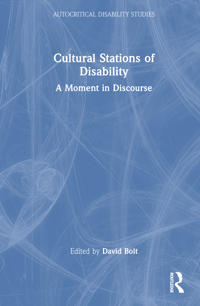 Cultural Stations of Disability