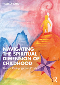 Kirjan kansi "Navigating the Spiritual Dimension of Childhood"