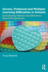 Severe, Profound and Multiple Learning Difficulties in School