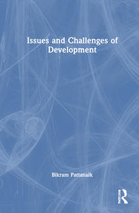 Issues and Challenges of Development