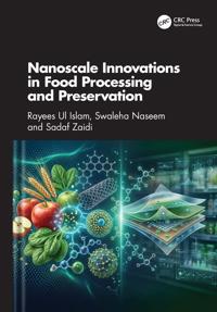 Nanoscale Innovations in Food Processing and Preservation