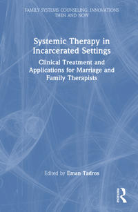 Systemic Therapy in Incarcerated Settings