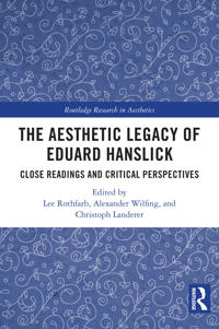Bokomslag for "The Aesthetic Legacy of Eduard Hanslick"
