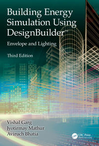 Building Energy Simulation Using DesignBuilder™